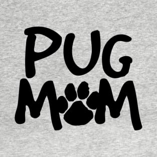 Pug Mom T-Shirt